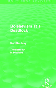 Bolshevism at a Deadlock (Routledge Revivals) book cover