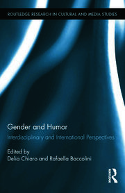 Gender and Humor: Interdisciplinary and International Perspectives book cover