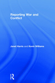 Reporting War and Conflict book cover
