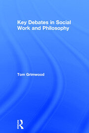 Key Debates in Social Work and Philosophy book cover