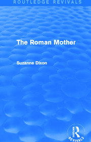 The Roman Mother (Routledge Revivals) book cover