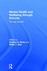 Mental Health and Wellbeing through Schools: The Way Forward book cover