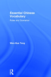 Essential Chinese Vocabulary: Rules and Scenarios book cover