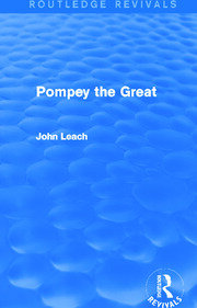 Pompey the Great (Routledge Revivals) book cover