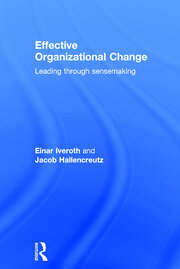 Effective Organizational Change: Leading Through Sensemaking book cover