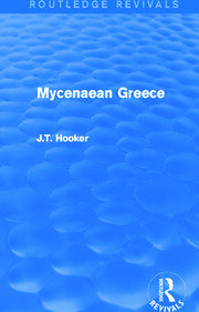 Mycenaean Greece (Routledge Revivals) book cover