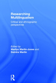 Researching Multilingualism: Critical and ethnographic perspectives book cover