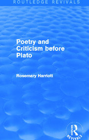 Poetry and Criticism before Plato (Routledge Revivals) book cover