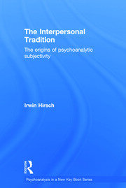 The Interpersonal Tradition: The origins of psychoanalytic subjectivity book cover