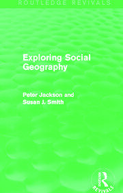 Exploring Social Geography (Routledge Revivals) book cover