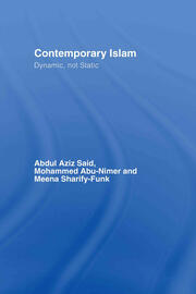 Contemporary Islam: Dynamic, not Static book cover