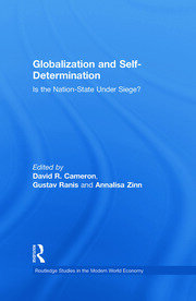 Globalization and Self-Determination: Is the Nation-State Under Siege? book cover