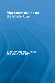 Misconceptions About the Middle Ages book cover