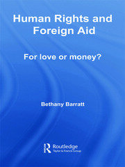 Human Rights and Foreign Aid: For Love or Money? book cover