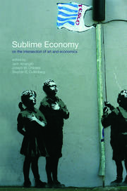Sublime Economy: On the intersection of art and economics book cover
