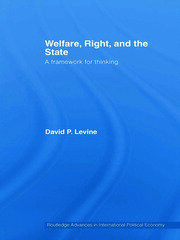 Welfare, Right and the State: A Framework for Thinking book cover