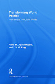 Transforming World Politics: From Empire to Multiple Worlds book cover