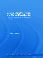 Deregulation, Innovation and Market Liberalization: Electricity Regulation in a Continually Evolving Environment book cover