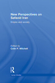 New Perspectives on Safavid Iran: Empire and Society book cover