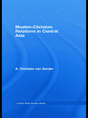 Muslim-Christian Relations in Central Asia book cover