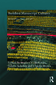 Buddhist Manuscript Cultures: Knowledge, Ritual, and Art book cover