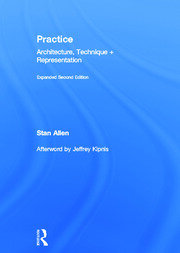 Practice: Architecture, Technique and Representation book cover