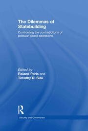 The Dilemmas of Statebuilding: Confronting the contradictions of postwar peace operations book cover