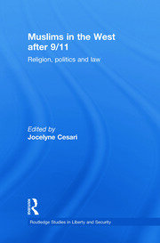 Muslims in the West after 9/11: Religion, Politics and Law book cover