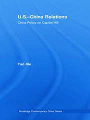 US-China Relations: China policy on Capitol Hill book cover