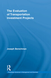The Evaluation of Transportation Investment Projects book cover