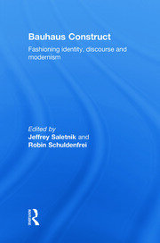 Bauhaus Construct: Fashioning Identity, Discourse and Modernism book cover