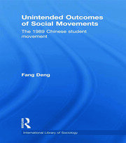 Unintended Outcomes of Social Movements: The 1989 Chinese Student Movement book cover