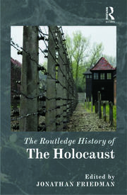 The Routledge History of the Holocaust book cover