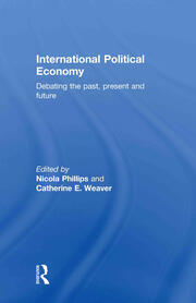 International Political Economy: Debating the Past, Present and Future book cover