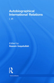 Autobiographical International Relations: I, IR book cover