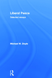 Liberal Peace: Selected Essays book cover