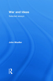 War and Ideas: Selected Essays book cover