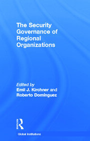 The Security Governance of Regional Organizations book cover