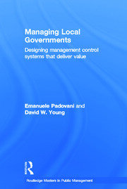 Managing Local Governments: Designing Management Control Systems that Deliver Value book cover