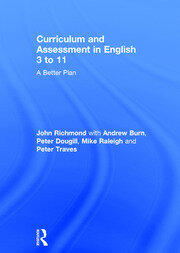 Curriculum and Assessment in English 3 to 11: A Better Plan book cover