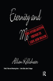 Eternity and Me: The Everlasting Things in Life and Death book cover
