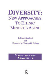 Diversity: New Approaches to Ethnic Minority Aging book cover