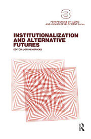 Institutionalization and Alternative Futures book cover