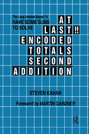 At Last!! Encoded Totals Second Addition: The Long-awaited Sequel to Have Some Sums to Solve book cover