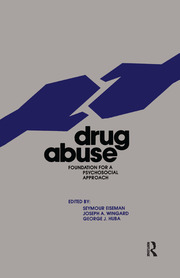 Drug Abuse: Foundation for a Psychosocial Approach book cover