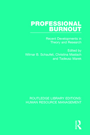 Professional Burnout: Recent Developments in Theory and Research book cover