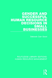 Gender and Successful Human Resource Decisions in Small Businesses book cover