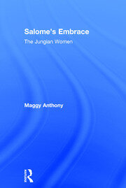 Salome’s Embrace: The Jungian Women book cover
