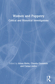Women and Puppetry: Critical and Historical Investigations book cover