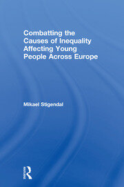 Combatting the Causes of Inequality Affecting Young People Across Europe book cover